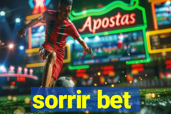 sorrir bet